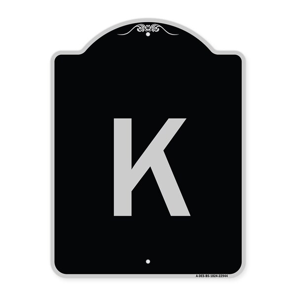 Signmission Sign with Letter K Heavy-Gauge Aluminum Architectural Sign, 24" x 18", BS-1824-22944 A-DES-BS-1824-22944 - main